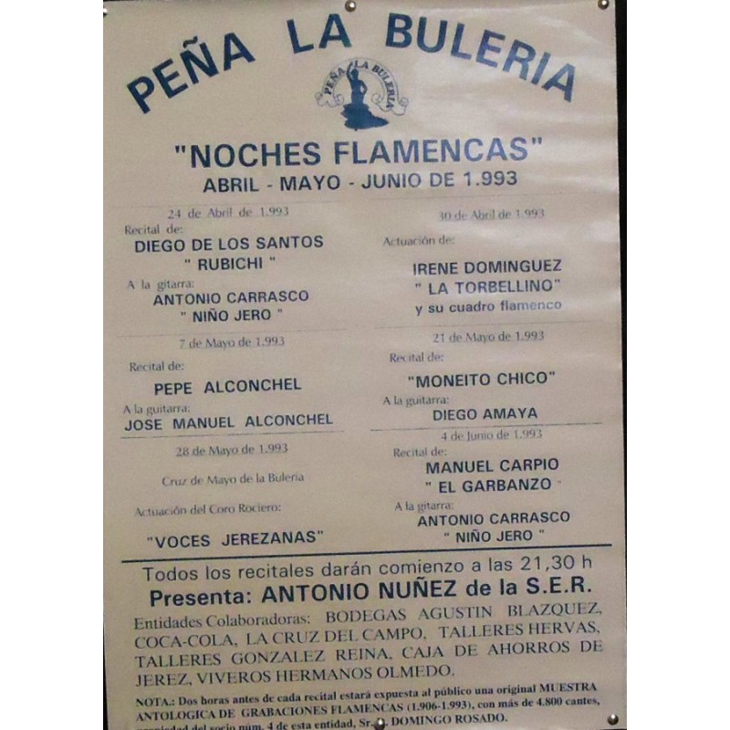 FLAMENCO PEÑA LA BULERIA,. JEREZ.- 1993.- MED 45X 65 CTM