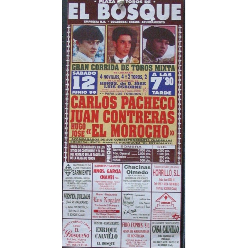 PLA DE TOROS DE EL BOSQUE.- 21 JUNIO 1999.- MED 15X30 CTM