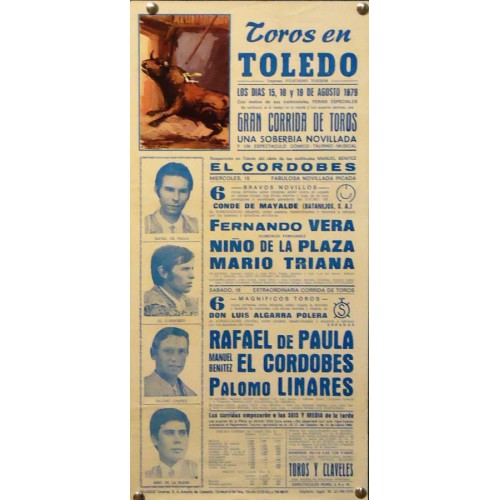 VENDIDO 3 JUNIO 2015.-LA DE TOROS DE TOLEDO- 15AL19 AGOSTO 1979.- MED 21X42 CTM