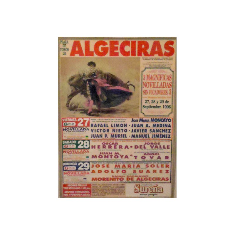 PLAZA TOROS ALGECIRAS 27,28 Y 29 SEPTIEMBRE DE 1996 MED 44X65 CMS