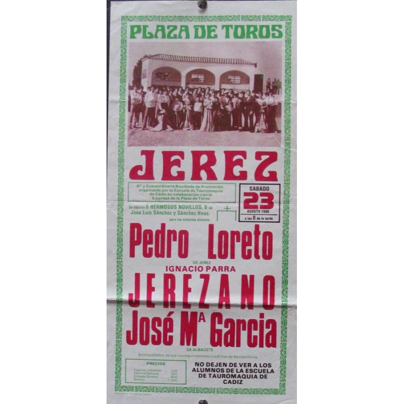 PLAZA DE TOROS DE JEREZ 23 AGOSTO 1986,- MED 20 X 40 CTM